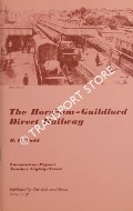The Horsham-Guildford Direct Railway  by HODD, H.R. 